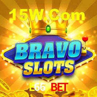 E66 BET