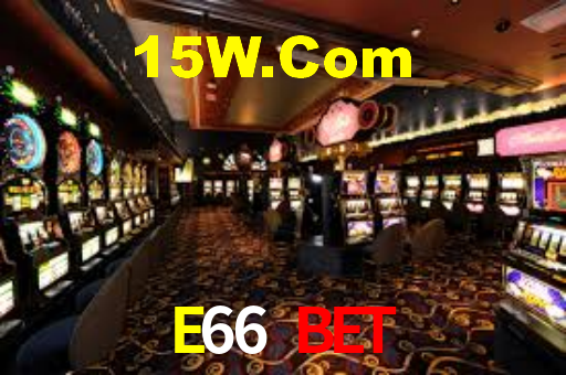 E66 BET,E66.Com