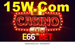 VIP Casino E66 BET
